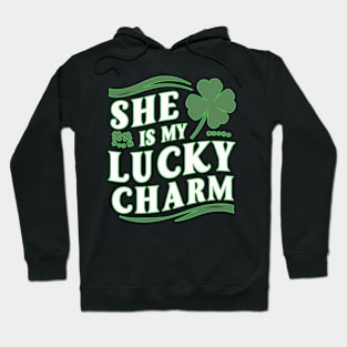 She is my lucky charm Hoodie